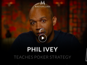 【蜗牛棋牌】扑克名人堂成员Phil Ivey将教授扑克策略
