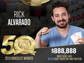 【蜗牛棋牌】Rick Alvarado斩获2019 WSOP疯狂888赛事冠军，入账$888,888