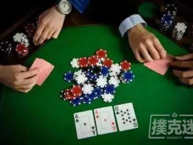 【蜗牛棋牌】德州扑克菜鸟攻略