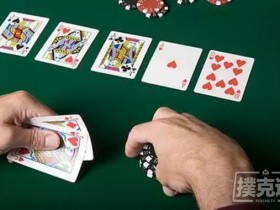 【蜗牛棋牌】在德扑扑克中想赢得底池,有且只有两种方式