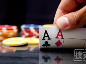 【蜗牛棋牌】德州扑克起手牌的概率学问
