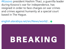 【蜗牛棋牌】科索沃地区领导人宣布辞职，面临战争罪指控