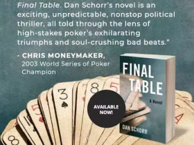【蜗牛棋牌】Dan Schorr撰写的关于扑克与政治的惊悚书《决赛桌》上市
