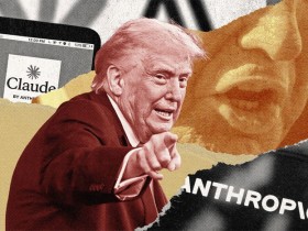 【蜗牛棋牌】特朗普要联邦政府禁用Anthropic,“中国乐坏了”