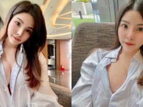 【蜗牛棋牌】小圓臉「Cynthia」退去嬰兒肥展現成熟性感美 襯衫透出誘人風光