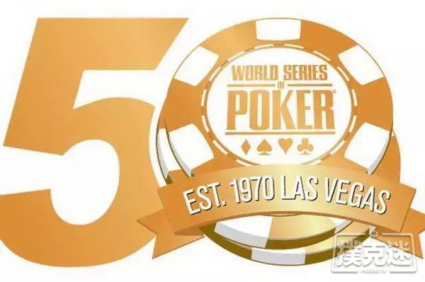 2019年WSOP 50周年不容错过！你想知道的全全全在这里